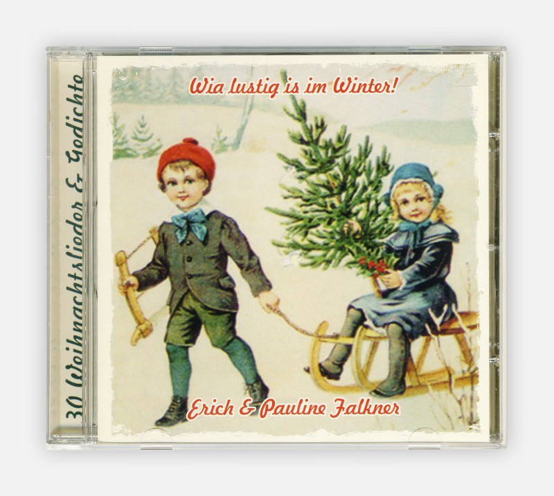 FISCHRECORDS - Erich & Pauline Falkner: Wia lustig is im Winter!