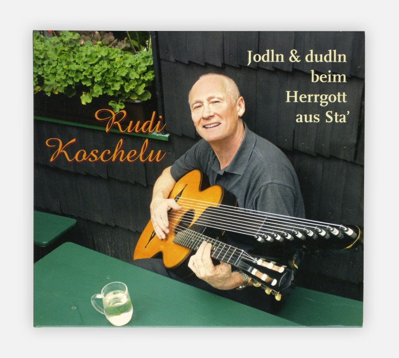 FISCHRECORDS - Rudi Koschelu: Jodeln und Dudeln beim Herrgott aus Sta