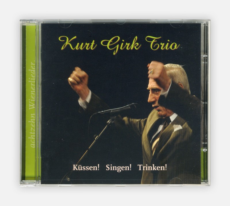FISCHRECORDS - Kurt Girk Trio: Küssen! Singen! Trinken!
